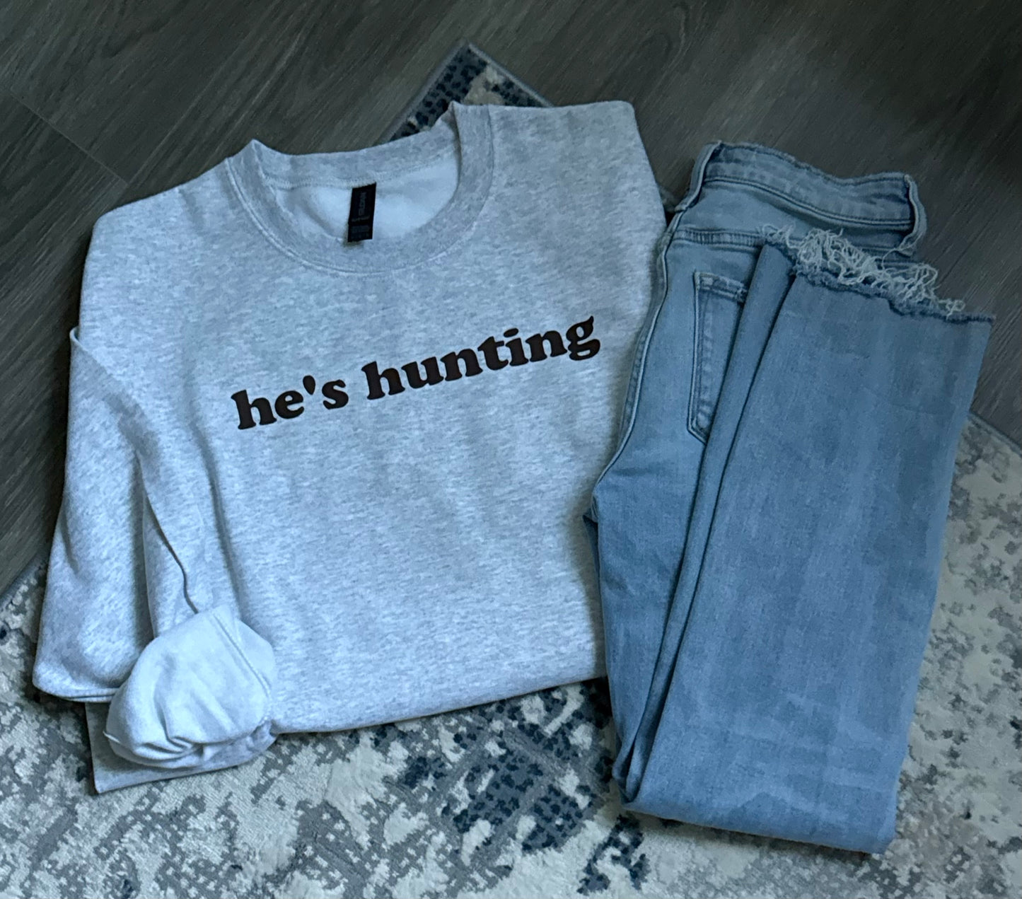 He’s Hunting Crewneck